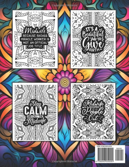 Midwife Gifts: A Coloring Book with Humorous Quotes and Calming Patterns for Stress Relief,