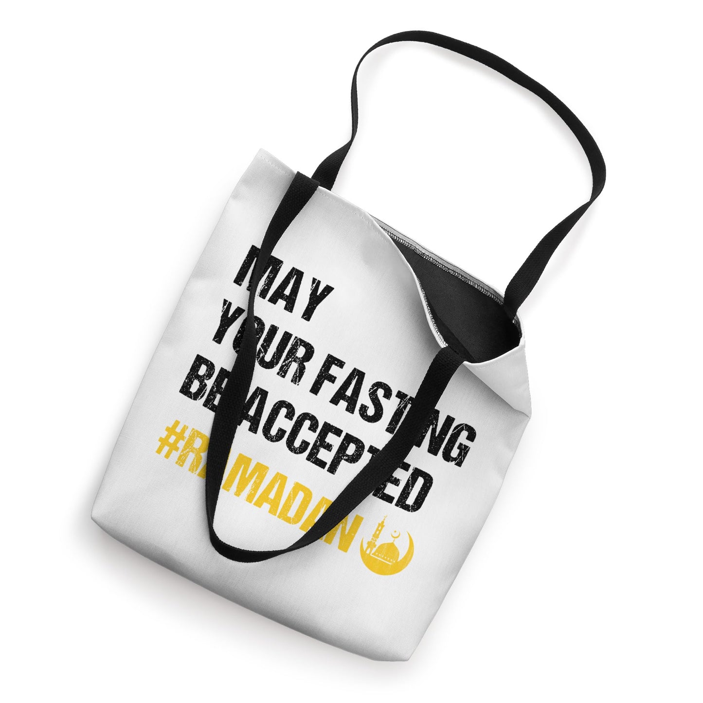 May Your Fasting Be Accepted - Ramadan Kareem Month 2027 Tote Bag