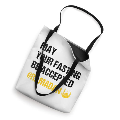 May Your Fasting Be Accepted - Ramadan Kareem Month 2027 Tote Bag