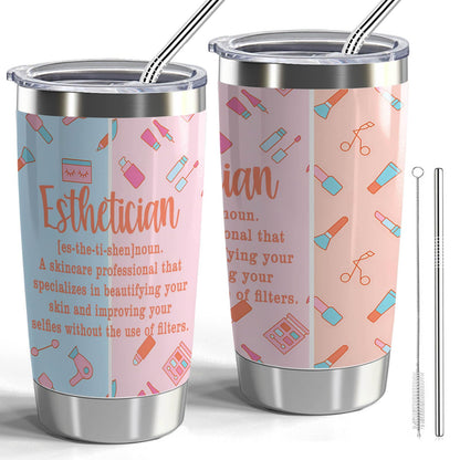 Esthetician Gift Beautician 20oz Stainless Steel Tumbler with Lid and Straw Beauty Artist Gifts (Esthetician Definition)
