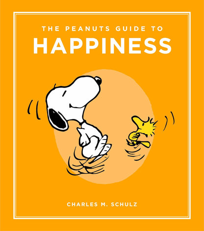 The Peanuts Guide to Happiness (Peanuts Guide to Life)