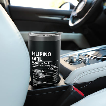 Filipino Girl Nutrition Facts Funny Womens Philippines Stainless Steel Insulated Tumbler