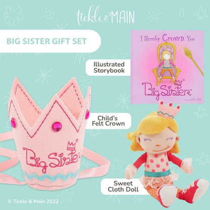 Tickle & Main Big Sister Gift Set - 3-Piece Kit, Multicolor - Includes I Hereby Crown You Storybook & 8-Inch Cloth Doll with Adjustable Felt Crown - Big Sister Gifts for Girls