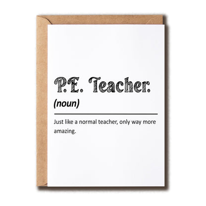 Pe Teacher Definition Card - Teachers Day - Appreciation Greeting Card - Thank You - Gift For Pe Teacher - Gift From Student - Funny