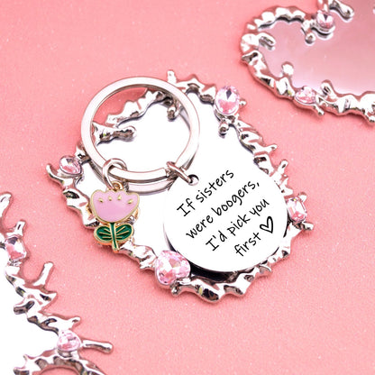 Birthday Gift for Sister Keychain Funny Keychains Birthday Gifts for Sister From Brother Funny Gifts for Sisters From Sister Mothers Day Graduation If Sister Were Boogers I'd Pick You First