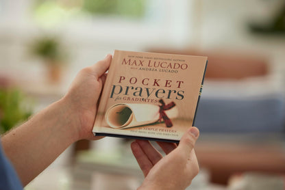 Pocket Prayers for Graduates: 40 Simple Prayers that Bring Hope and Direction – The Perfect Christian Graduation Gift to Celebrate Your Grad (Pocket Prayers with Max Lucado)
