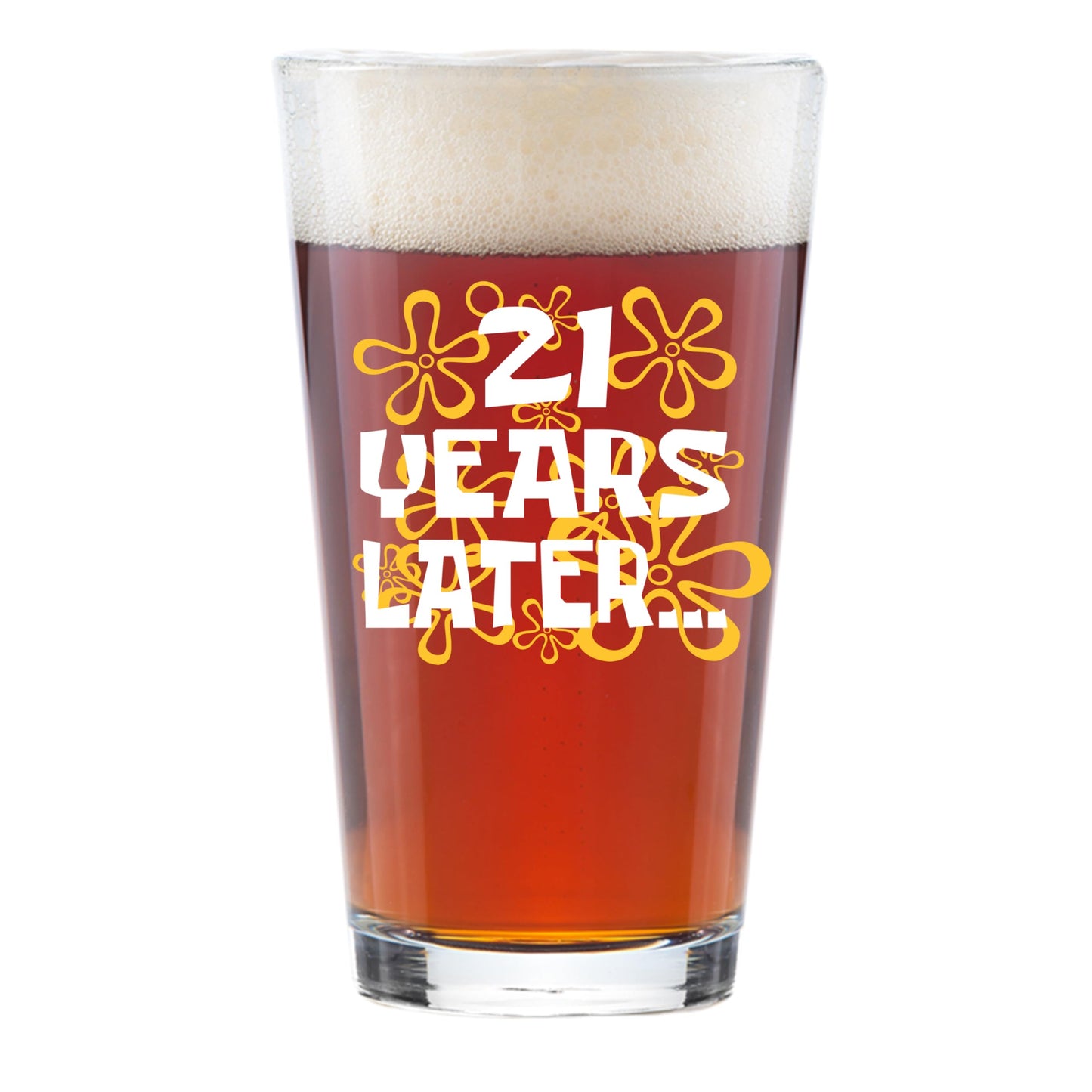 Funny 21st Birthday Gift for Him – “21 Years Later” Beer Glass Design – 16oz Pint Glass – Hilarious College Turning 21 gift for Men, Son, Brother or Best Friend – Nostalgic Birthday Present