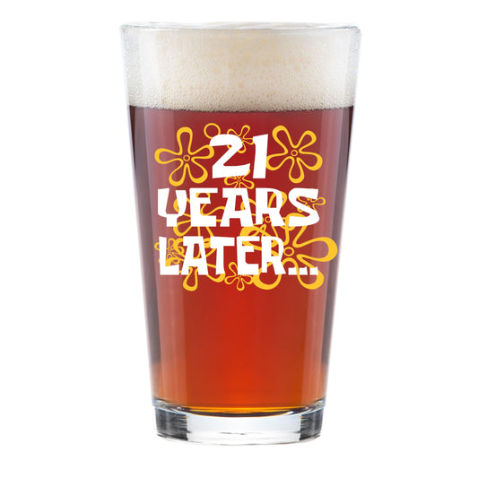 Funny 21st Birthday Gift for Him – “21 Years Later” Beer Glass Design – 16oz Pint Glass – Hilarious College Turning 21 gift for Men, Son, Brother or Best Friend – Nostalgic Birthday Present