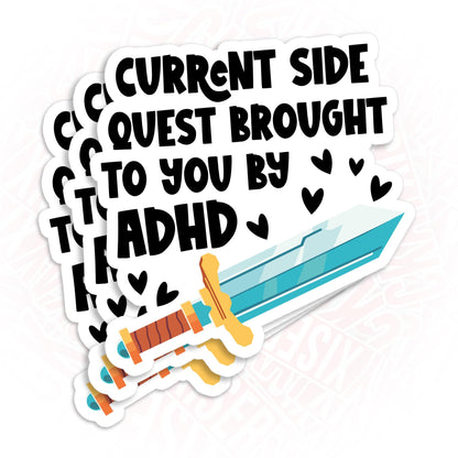 (3Pcs) Current Side Quest Brought to You by ADHD Sticker Anxious Crippling Anxiety Overthinking 2" Waterproof Die-Cut Vinyl Laptop, Water Bottle Sticker Funny Car Decal Gifts for Her Him 2 Inches