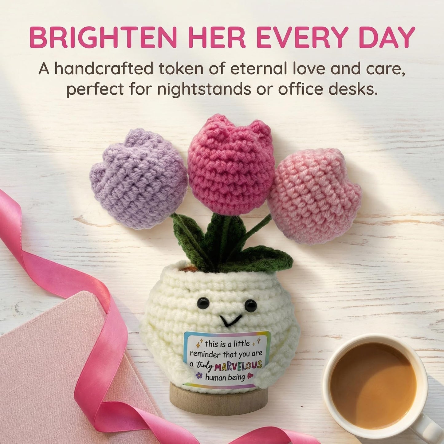 Handmade Crochet Tulip Doll, Positive Crochet Flowers, Perfect Teacher,Mothers Day, Birthday, Friendship Gifts for Women, Appreciation Gifts for Coworkers & Besties