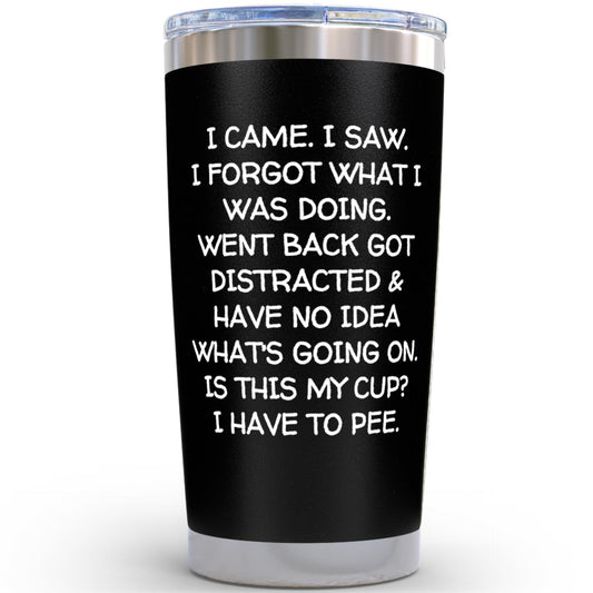 KLUBI Birthday Gifts for Women Men - I Came I Saw I Forgot Tumbler 20oz Black Gag Gifts Funny Adult Grandpa for Him Drinking Cups for Elderly Senior Citizen 65th Birthday Gifts, 75th, 40th, 50th, 60th