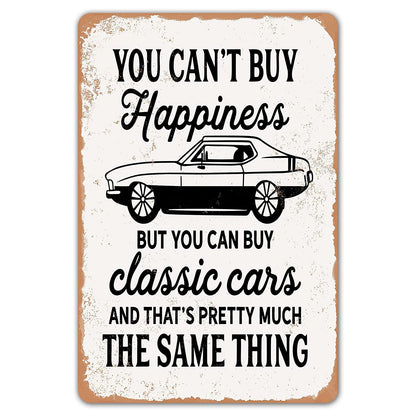 HomDeo You Can't Buy Happiness But You Can Buy a Classic Cars Garage Metal Tin Signs Bar Man Cave Wall Decor gifts for man 8x12 inch