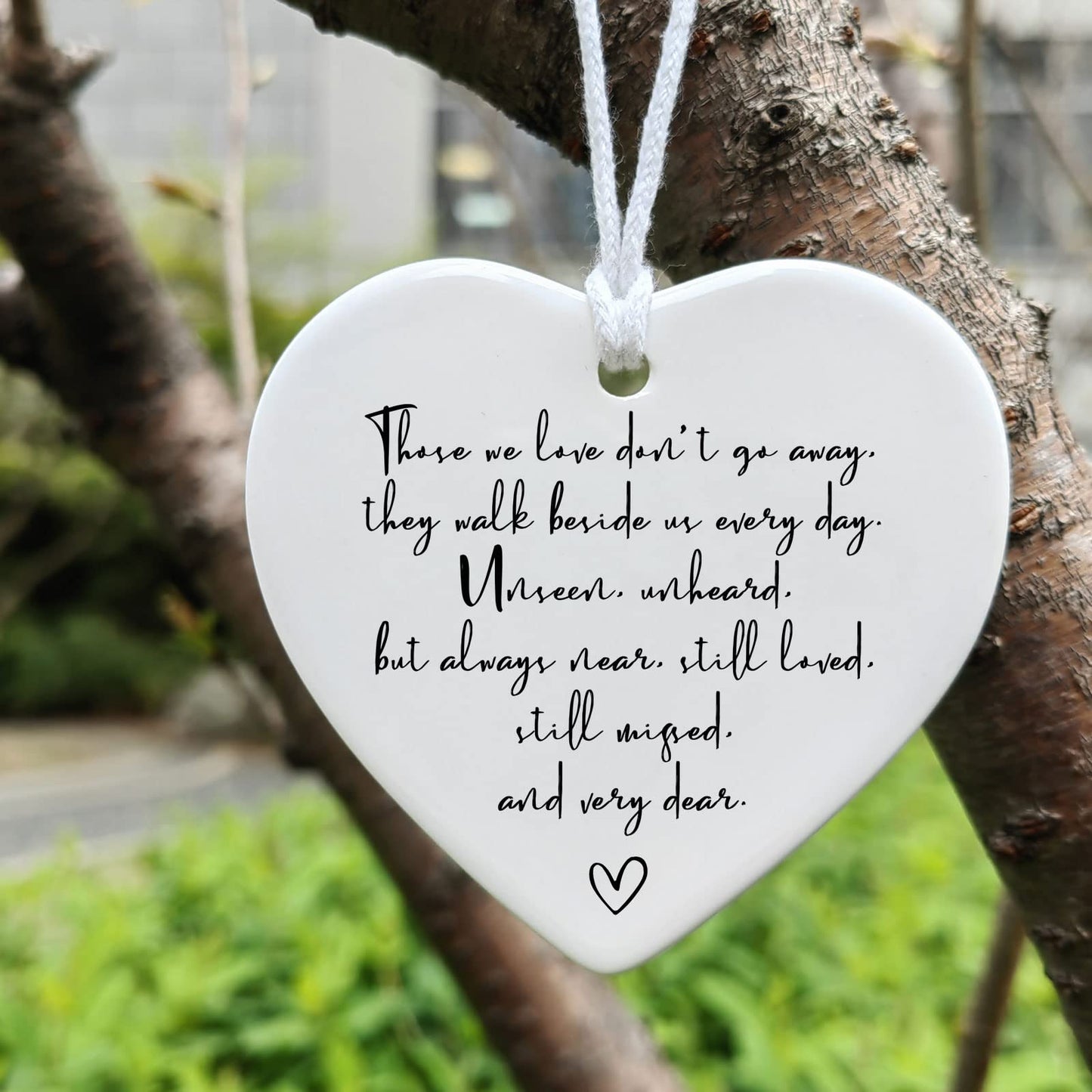 Memorial Heart Ornament, Porcelain Hanging Heart Gift, Those We Love Don't Go Away, In Loving Memory, Bereavement Gift for Family, Modern, Casual, Memorial Occasion