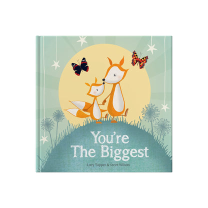 You're The Biggest: A Heartwarming New Sibling Gift Book for Big Brothers or Sisters – Hardcover Keepsake