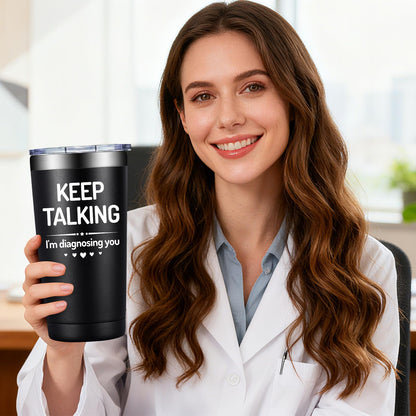 SpenMeta Psychology Therapist Gifts for Women - Psychologist Gifts for Therapist, Graduation, School Counselor - Keep Talking I'm Diagnosing You Tumbler Cup