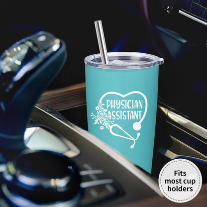 Physician Assistant Gifts for Women - PA Appreciation Gifts - PA Student Gift - Birthday, Thank You Gift for Physician Assistant - 20 oz Stainless Steel Tumbler With Lid & Straw