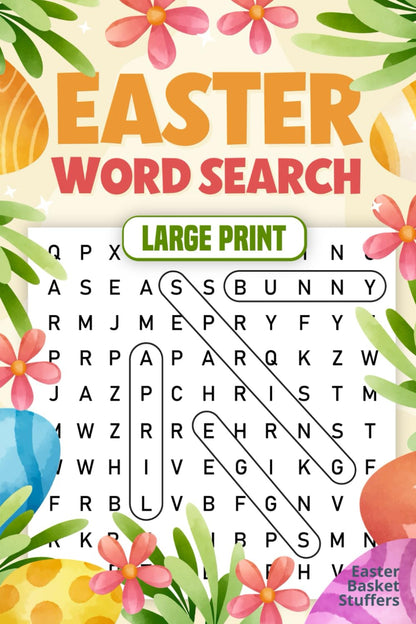Easter Basket Stuffers: Word Search Large Print: Fun and Festive Puzzle Book for Kids, Teens, and Adults. A Perfect Gift for the Whole Family!