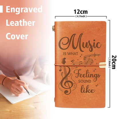 Music Lover Gifts for Women Men, Leather Journal Notebook with “Music Is What Feelings Sound Like” Quote, Refillable Leather Writing Journal for Musicians,Teacher, Songwriters
