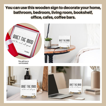 Zen Decor, Meditation Accessories, Spiritual Decorations, Zen Meditation Gifts for Office Yoga Room Bedroom Decors, Quiet The Mind And The Soul Will Speak Sign Wood Plaque with Wood Stand