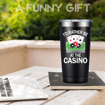 BIRGILT Gambling Gifts for Men, Women - Casino Gifts for Christmas - Funny Poker Gift for Poker Players - I'd Rather Be at the Casino Tumbler 20oz