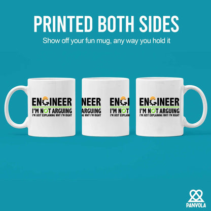 Engineer I'm Not Arguing I’m Just Explaining Why I’m Right Engineer Gifts Boyfriend Husband Student Son Daughter Coworker Friend From Dad Mom Wife Girlfriend Ceramic Mug 11 oz White