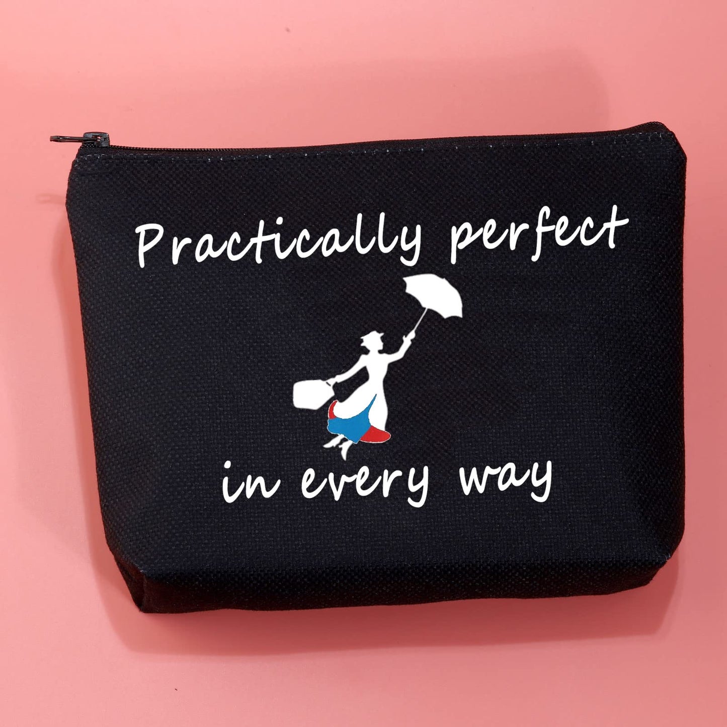 JXGZSO Mary Quote Makeup Bag Zipper Bag Practically Perfect in Every Way Movie Inspired Gift (ractically perfect in every way black)
