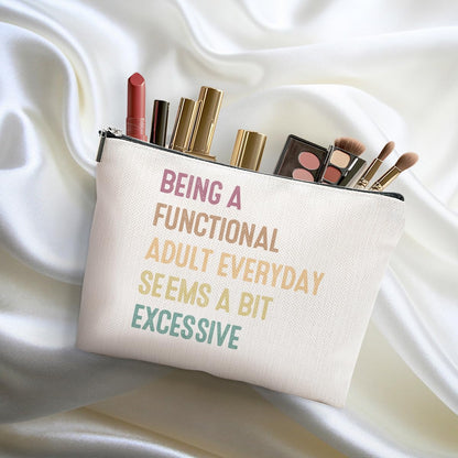 Funny Gifts Gag Gifts Makeup Bag Novelty Gifts Sarcastic Cosmetic Bag Humor Joke Travel Toiletry Bag Christmas Birthday Funny Gift for Women Best Friend Bestie Coworkers Boss Bestie