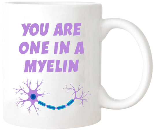 Nomkat-Neurology You Are One In A Myelin Mug - Neurologist, Neurosurgery, Resident, White Coat Ceremony, New Grad, Celebration, Doctor, Nurse, Graduation - 11oz Ceramic Coffee/Tea Cup