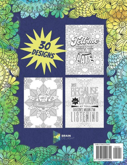 ADHD Coloring Book For Adults: A Funny Gift With 30 Relaxing And Stress Relieving Designs