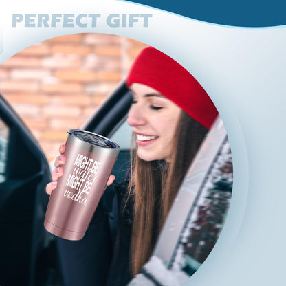 ATHAND Might Be Water Might Be Vodka 20 Oz Insulated Tumblers with Lid & Straw | Double Wall Stainless Steel Vacuum Wine Tumbler Travel Coffee Mugs | Novelty Birthday Gifts For Women (Rose Gold)