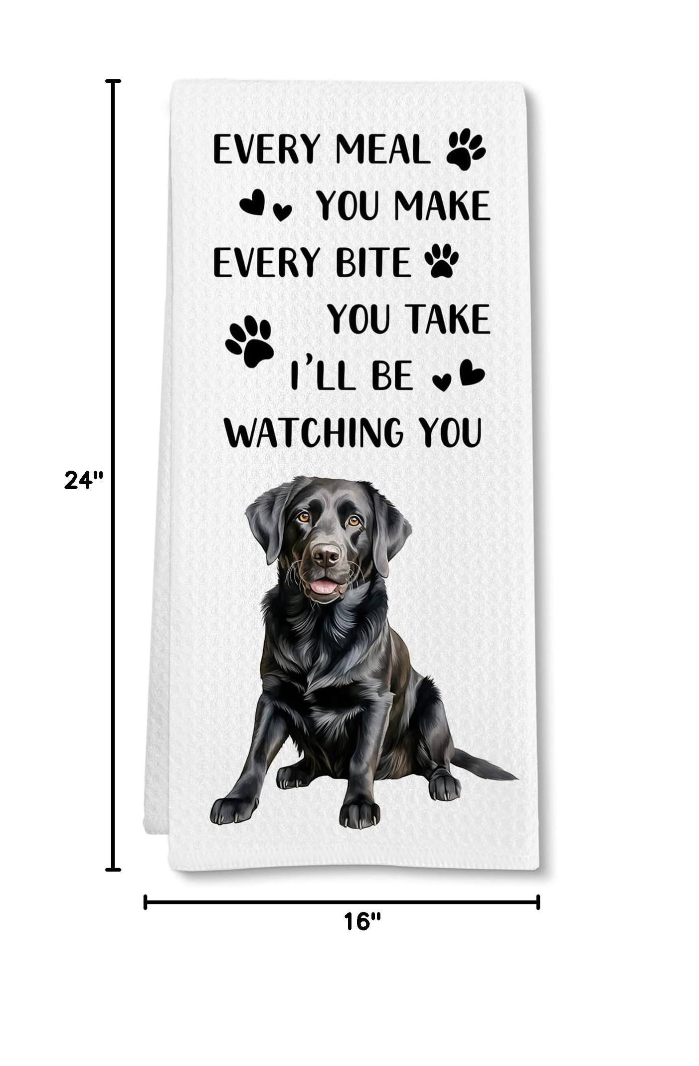 Black Lab Gifts Dog Kitchen Towels, Labrador Retriever Gifts Hand Towel, Funny Every Meal You Make Decorative Tea Dish Towels for Kitchens, Black Labrador Retriever Dog Kitchen Decor, 16x24in