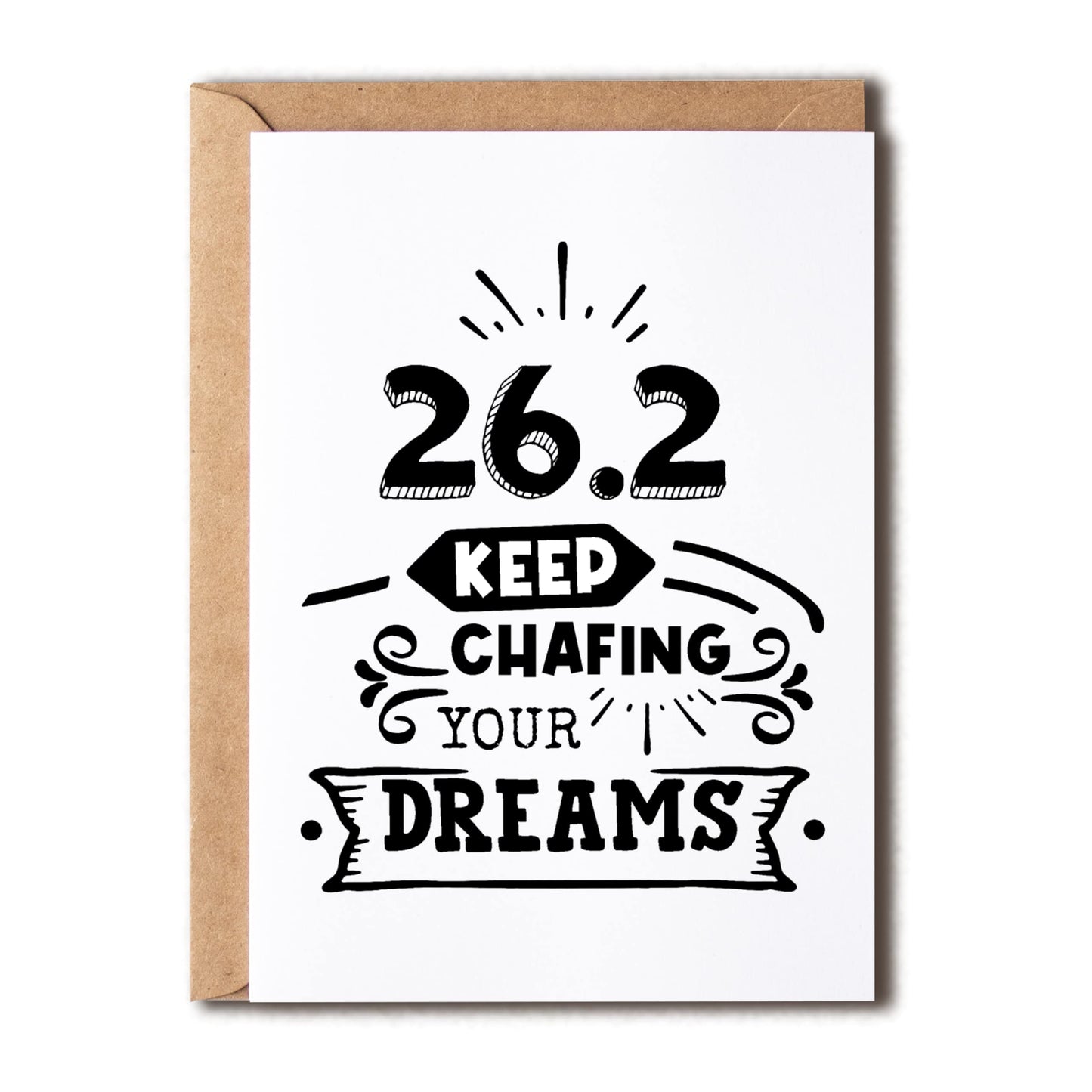 Keep Chafing Your Dreams - Marathon Card Running Gift - Gift For Runner - Runner Gift - Running Gifts Marathon Gift - Runner Gifts