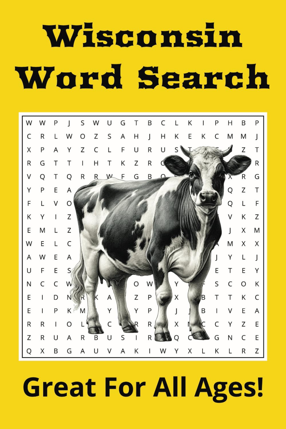 Wisconsin Word Search Puzzle Book: Word Searches with Easy to Read Print about Wisconsin, Adventure, Exploring, and More | 6x9 inches, 112 pages | 50+ ... … Gift for Vacations, Holidays and Free Times
