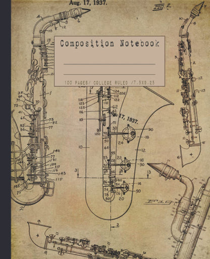composition notebook: Vintage saxophone college ruled notebook. Patent blueprint diagram design. jazz lover or sax player gifts.