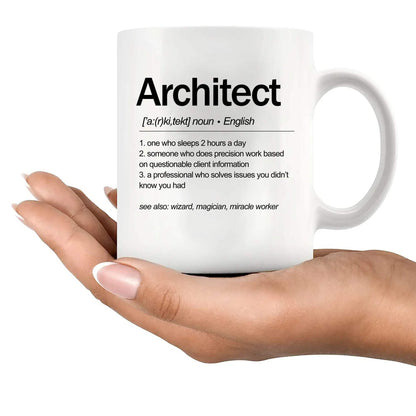 Architect Definition Architect Gifts For Men Women Architecture Gifts Ceramic Mug 11 oz White Novelty Drinkware 11 oz