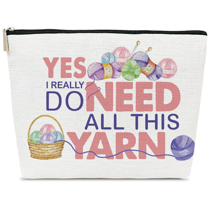 Yarn Makeup Bag, Crochet Gifts for Women, Knitting Cosmetic bag, Yarn Bags for Crocheting On the Go, Yes I Really Do Need All This Yarn, Crocheting Accessories and Gadget