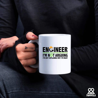 Engineer I'm Not Arguing I’m Just Explaining Why I’m Right Engineer Gifts Boyfriend Husband Student Son Daughter Coworker Friend From Dad Mom Wife Girlfriend Ceramic Mug 11 oz White