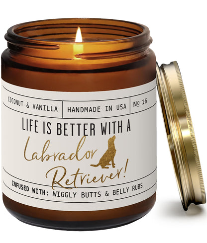Labrador Retriever Gifts for Women - 'Life is Better with a Labrador Retriever' Candle, w/Vanilla, Coconut & Citrus - Infused w/Essential Oils I Decor I Long-Lasting 50Hr Burn I Made in the USA