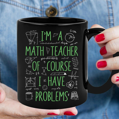 Funny Math Teacher Mug, Funny Mug for For Math Enthusiasts Women And Men, Motivational, Inspirational Birthday Gift Friends, Coworkers, Siblings-z89