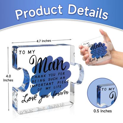 Valentines Day Gifts for Him,Gifts for Boyfriend,Boyfriend Christmas gifts, I Love You Gifts for Him,Birthday Gifts for Boyfriend Husband Fiance, To My Man Puzzle Acrylic Block, Present for Men's Thanksgiving Christmas Valentine's Day Birthday Wedding