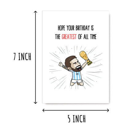 Hope Your Birthday Is The Greatest Of All Time Card - Messi Birthday - Soccer Card - Football Card - World Cup Card