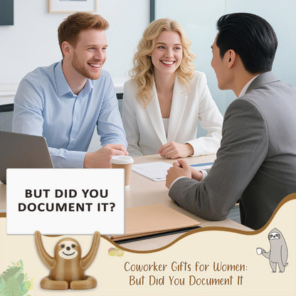 Gifts for Coworkers Women Men Funny Sloth Work Office Gifts for Employees Boss Manager Engineers Birthday Retirement Gift Farewell Going Away Boss's Day Christmas But Did You Document It Office Decor