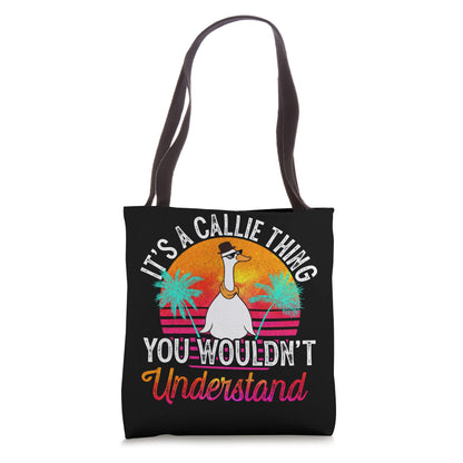 It's A Callie Thing You Wouldn't Understand Funny Callie Tote Bag