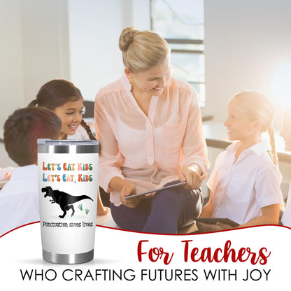 OASSIE Teacher Appreciation Gifts for Women Men - Saurus Kids 20 oz Stainless Steel Tumbler - Teachers Day Thank You Birthday Appreciation Gifts for Women Coworkers Teachers, Funny Teacher Gift Ideas