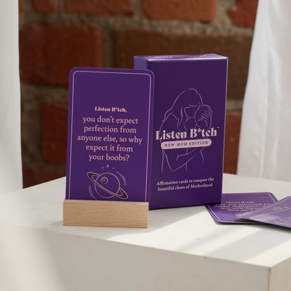 Listen B*tch New Mom Edition Affirmations | Affirmation Cards to Conquer The Beautiful Chaos of Motherhood