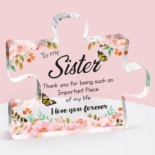 VELENTI Gifts for Mothers Day - Sister Engraved Acrylic Puzzle Piece with Heartfelt Message - Perfect Sister Birthday, Thanksgiving, Paperweights - Cute Decoration for Home, Office