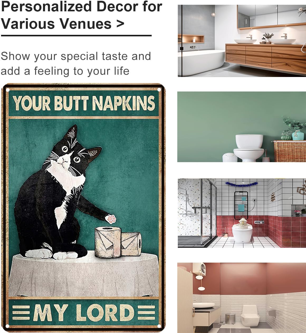 Crazysign Funny Cat Bathroom Toilet Decor Sign Tuxedo Cat Your Butt Napkin My Lord Tin Sign for Cat Lovers Gift 8x12 INCH (3055)