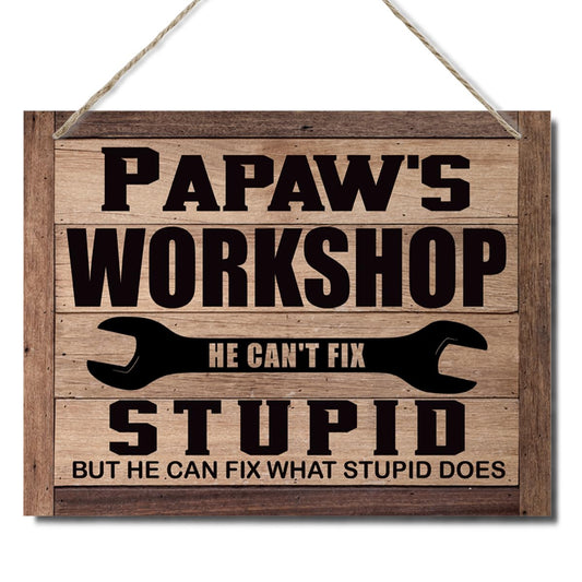 Papaw's Workshop Sign - Father's Day & Birthday Gift, Rustic Wooden Wall Plaque, Farmhouse Home Decor, Funny Grandpa Mechanic Gift