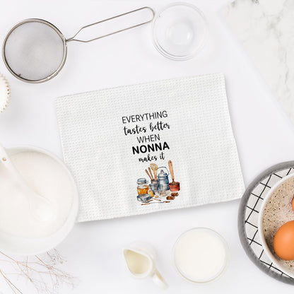 Nonna Gifts Kitchen Towels, Gifts for Nonnas Dish Towels, Nonnas Gifts from Grandkids, Everything Tastes Better When Nonna Make It Decorative Hand Towel for Kitchen (16x24 Inch)