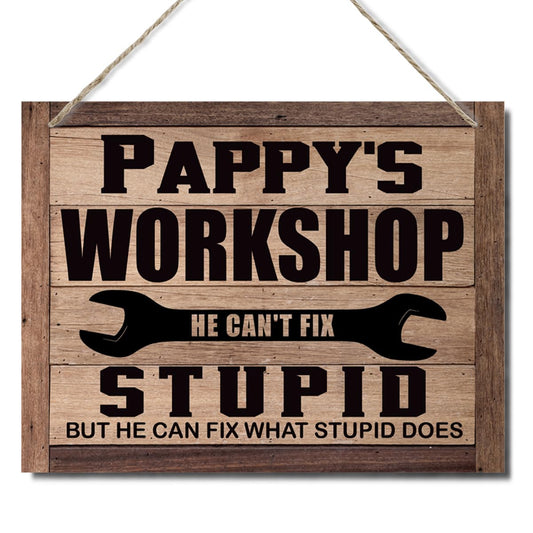 Pappy's Workshop Decorative Hanging Wood Plaque for Wall - Funny Garage Decor Sign, Farmhouse Wood Decoration - Father's Day, Christmas or Birthday Gift for Pappy/Grandpa